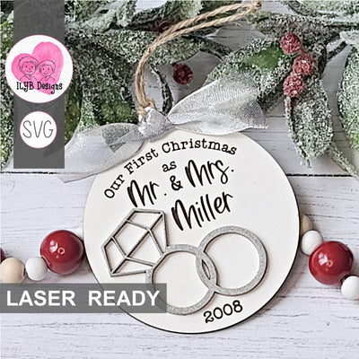 Our First Christmas as Mr. & Mrs. Wedding Ornament | Laser Cut SVG File