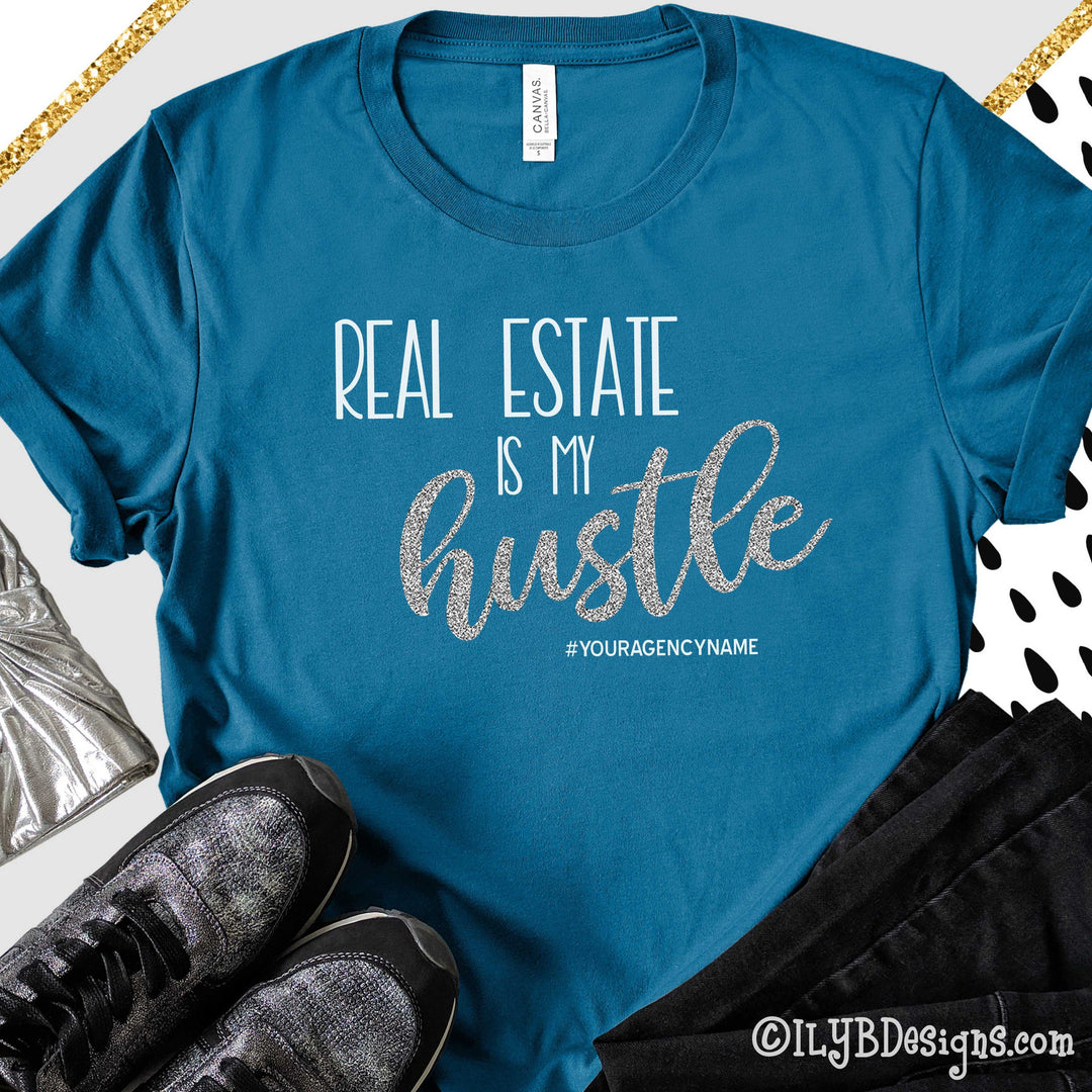 Real Estate is my Hustle Shirt - Realtor Shirts - Real Estate Shirts - ILYB Designs