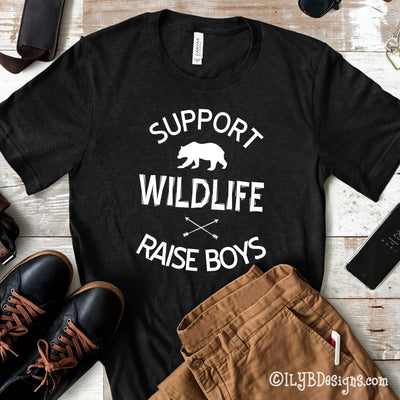 Support Wildlife Raise Boys Men's T shirt - Dad Shirt Sayings - Dad T shirts - Funny Dad Shirt - ILYB Designs