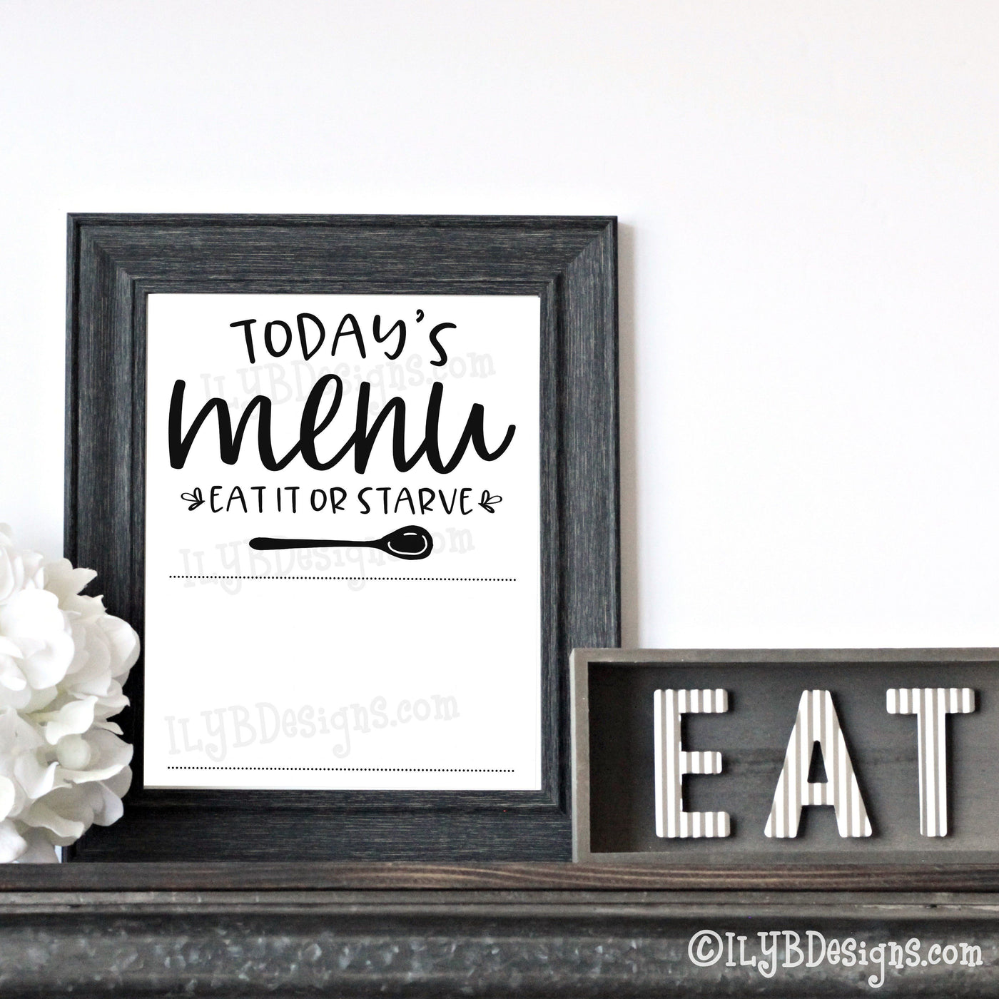 PRINTABLE Today's Menu Eat It or Starve
